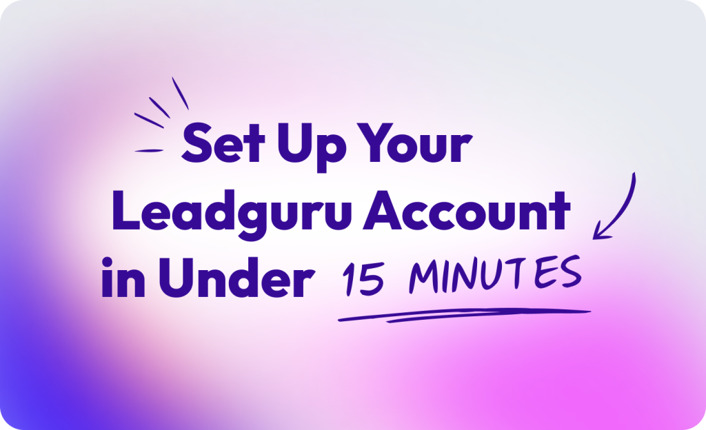 Set up your leadguru account